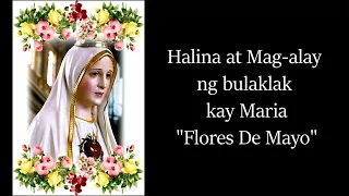 Halina at Mag-alay ng Bulaklak kay Maria (Flores De Mayo Song, Long Version)