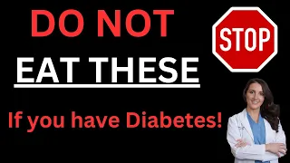 Stop Eating These and Control Diabetes Forever. Foods to Avoid with Diabetes. CURE Diabetes.