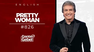 ENGLISH Dante Gebel #826 | Pretty woman