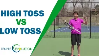 Should Your Serve Toss Be High Or Low? | TENNIS SERVE