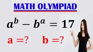 Can You Find the value of 'a' and 'b' |A Nice Math Olympiad Algebra Problem | Math Olympiad #algebra