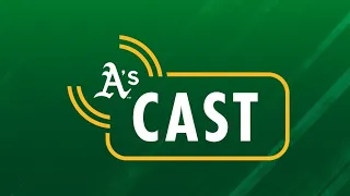 A's Cast Live April 26, 2023