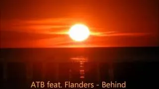 ATB feat. Flanders - Behind (Ambient Version)