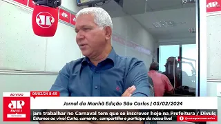 Jornal da Manhã Edição São Carlos | 05/02/2024