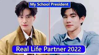 Gemini Norawit And Fourth Nattawat (My School President) Real Life Partner 2022