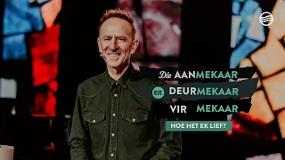 26 Mei | Johan Geyser | Hoe het ek lief?