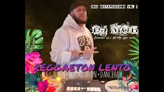 DJ M•O•B  Reggaeton-Moombahton-Dancehall MIXTAPESESSION 2022