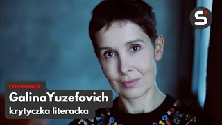 Galina Józefowicz - wojna i literatura | Галина Юзефович - интервью [NAPISY PL]