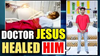 Doctor Jesus Healed Him || Miraculous Testimony || Anugrah TV