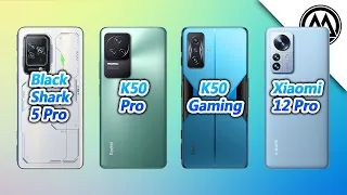 Black Shark 5 Pro vs Xiaomi Redmi K50 Pro vs Xiaomi Redmi K50 Gaming vs Xiaomi 12 Pro