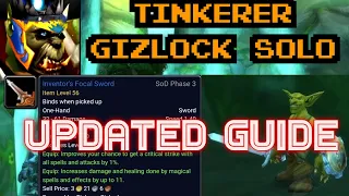 UPDATED EASIER Tinkerer Gizlock Hunter Solo Guide SoD P3