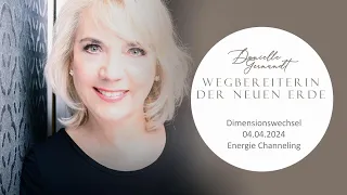 Dimensionswechsel 04.04.2024 Energie Channeling