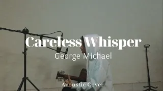 George Michael - Careless Whisper (Ryanded Cover)