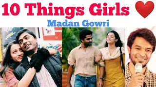 10 Things Girls love about Boys | Tamil | Madan Gowri | MG