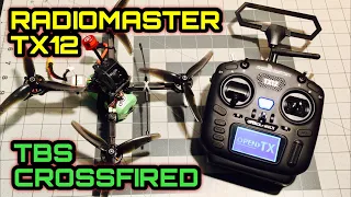Radiomaster TX12 Crossfire Setup and Test Flight