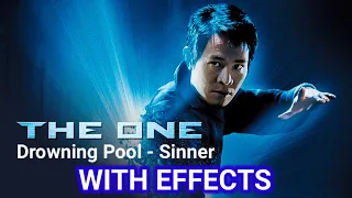 The One (2001) Jet Li | Drowning Pool - Sinner (WITH EFFECTS)