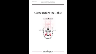 Come Before the Table by Karen Marrolli- Scrolling Score