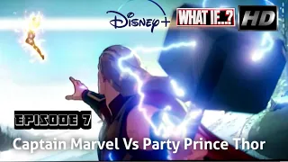 Thor Vs Captain Marvel | What If..Episode 7 | Full Fight | Cinema Sins #Marvel #DisneyPlus