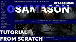 HOW TO MAKE OSAMASON TYPE BEAT FROM SCRATCH | FL 21 TUTORIAL