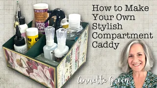 How To Make Your Own Stylish Compartment Caddy