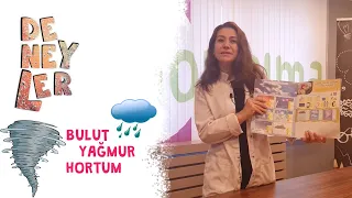 Bulut, Yağmur, Hortum Deneyini Yapıyoruz- Okul Öncesi Eğitim