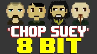 Chop Suey [8 Bit Cover Tribute to System of a Down] - 8 Bit Universe