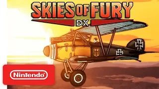 Skies of Fury DX Release Date Trailer - Nintendo Switch