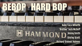 Bebop Jazz Organ Mix | Hammond Organ Playlist