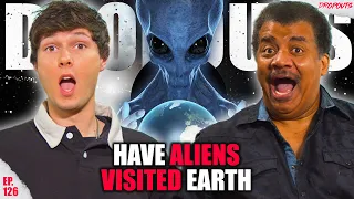 Neil Degrasse Tyson Thinks Aliens Have Visited Earth?! || Dropouts Podcast Clips