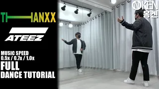 ATEEZ (에이티즈) - THANXX Full Dance Tutorial (Slow + Mirrored) | 안무 거울모드