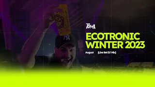 TOMA @ ECOTRONIC WINTER (August 2023) | Live Set [Full HD] [Indie Dance/Melodic Techno DJ Mix]