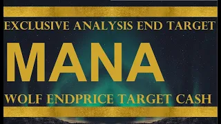 JUNE Wolf Endprice Target Cash Analysis & Price Prediction #MANA