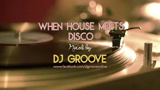 When House Meets Disco Vol. 6