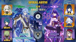 NEW Spiral Abyss 4.4 Floor 12 FULLSTAR - (C0) Ayato Hyperbloom & (C0) Raiden Shogun Mono-Hydro