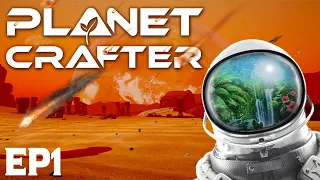 ALL ALONE! | Planet Crafter 1.0 - Episode 1