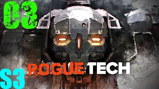 ROGUETECH: S03 Наемники #3