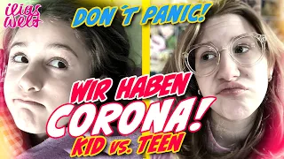 ILIAS WELT - ⚡ Wir haben CORONA 😷 (Kid vs. Teen)