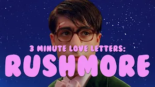 3 Minute Love Letters - Wes Anderson's Rushmore