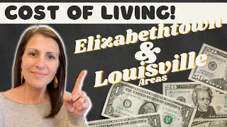 Cost of Living in Louisville & Elizabethtown KY