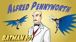 Alfred Pennyworth En Anecdotes | Batman 101 en Français | DC Kids