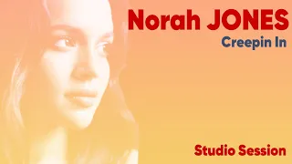 Norah Jones - Creepin In (Live)