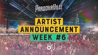 PAROOKAVILLE 2022 | Artist Announcement Week #6