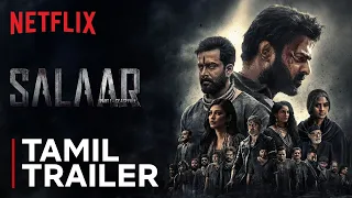 Salaar | Tamil Trailer | Prabhas | Prithviraj | Shruthi Haasan | 20th Jan | Netflix India