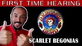 FIRST TIME HEARING SCARLET BEGONIAS - GRATEFUL DEAD REACTION