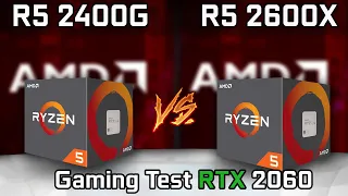 Ryzen 5 2400G vs Ryzen 5 2600X Test in 5 Games (RTX 2060)