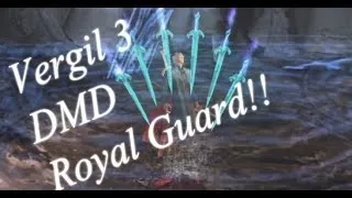 Devil May Cry 3 DMD Vergil 3 Fun with Royal Guard
