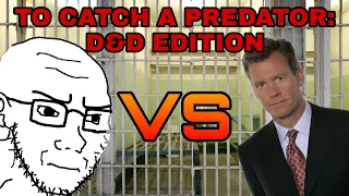 To Catch A Predator: D&D Edition || D&D Story