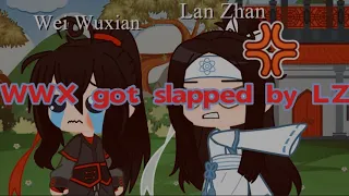 WWX got slapped by LZ||MDZS||Wangxian||XxThe_Wolf_FamilyxX||GACHA CLUB MEME||