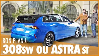 POURQUOI L'OPEL ASTRA ST EST MIEUX Q'UNE 308 SW ?!