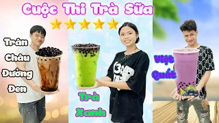 Cuộc Thi Làm Trà Sữa 5 Sao #trangandvinh